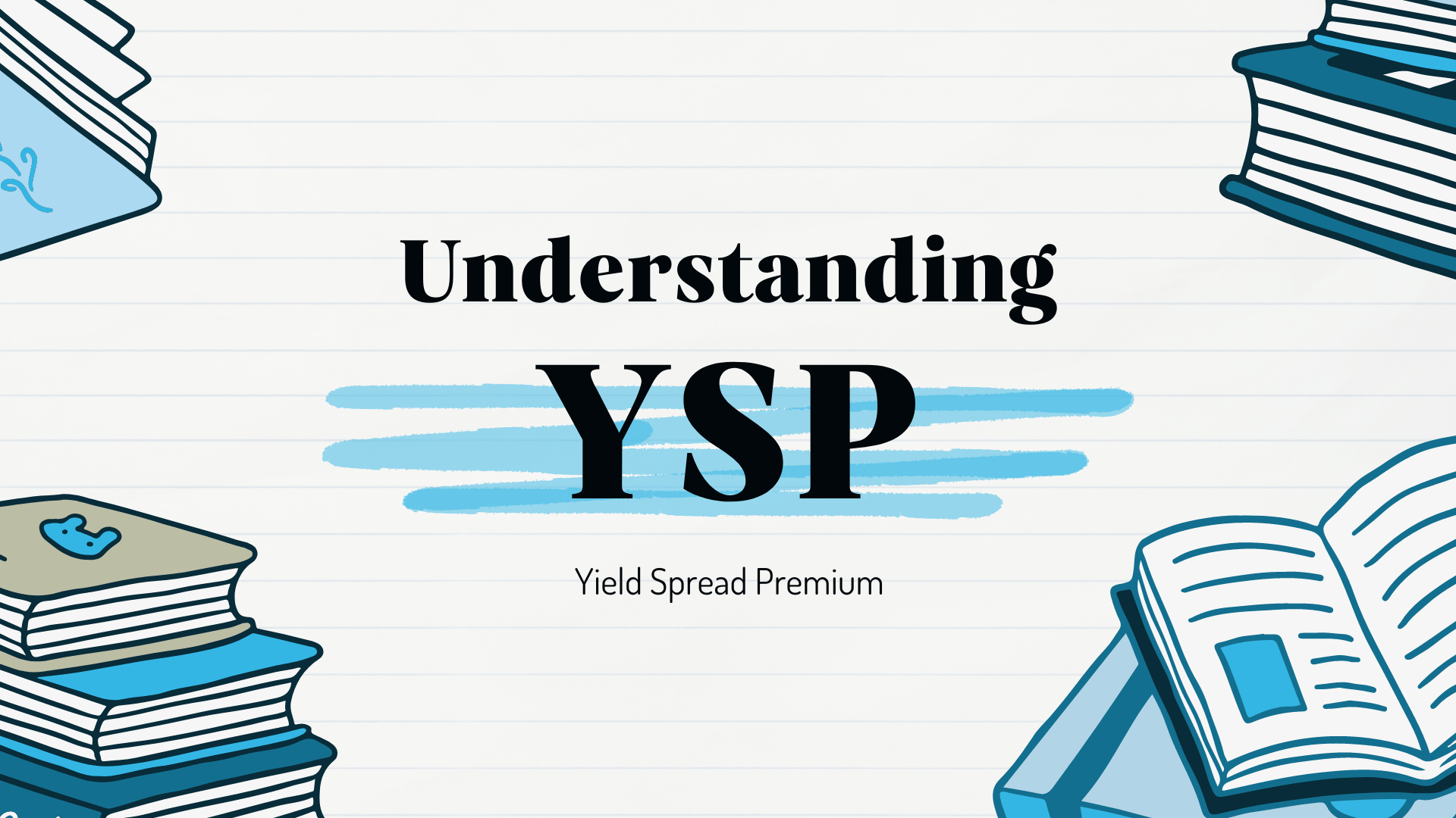 understanding YSP