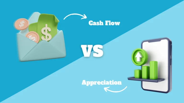 Cash Flow vs Appreciation