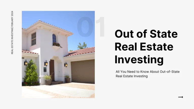 Out of State Real Estate Investing